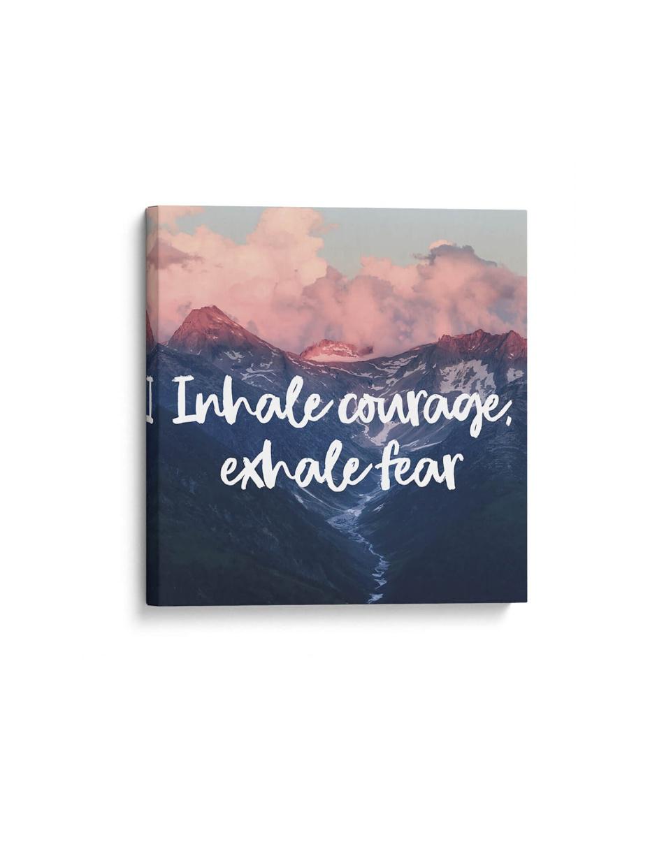 Cuadro impreso en lienzo Exhale fear