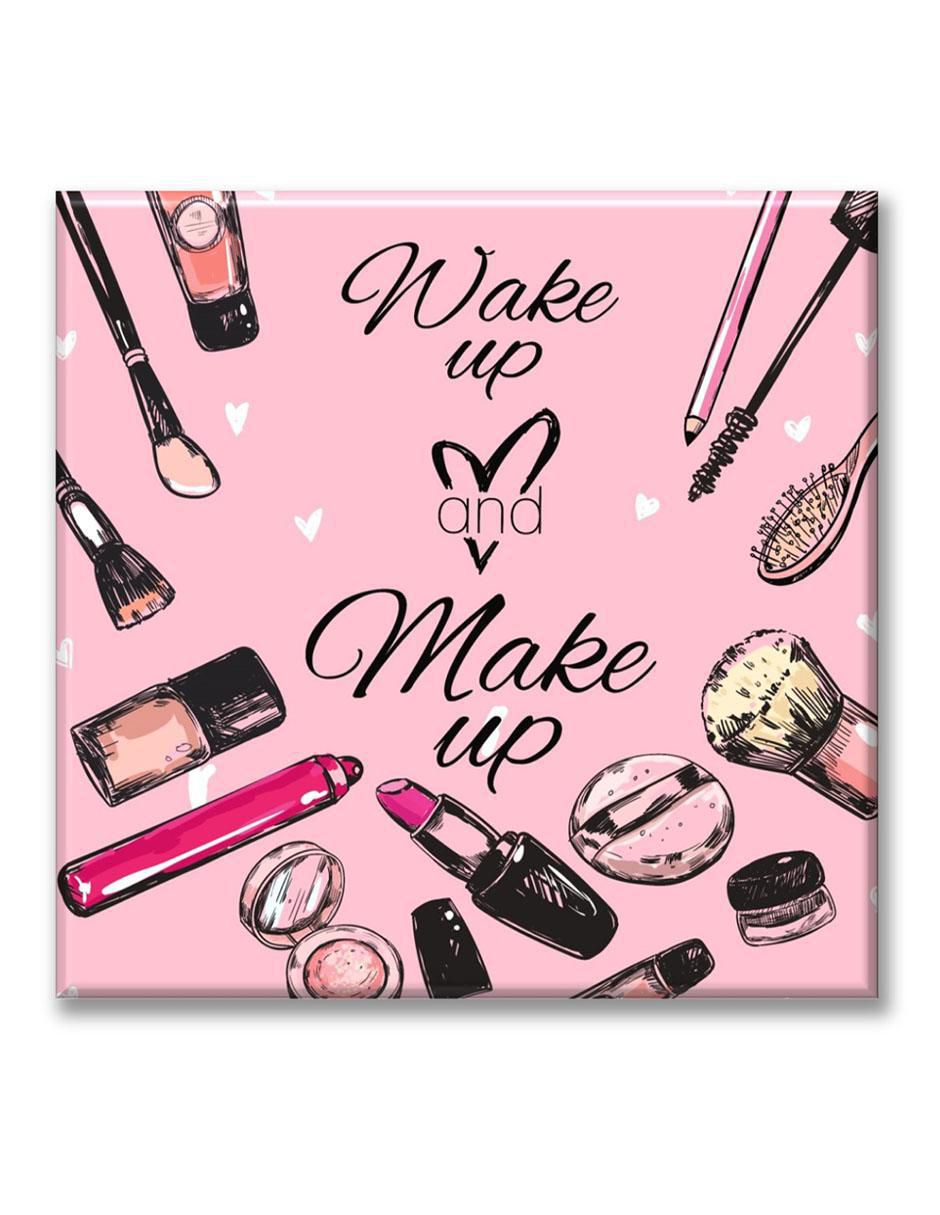 Cuadro decorativo Frase maquillaje 1