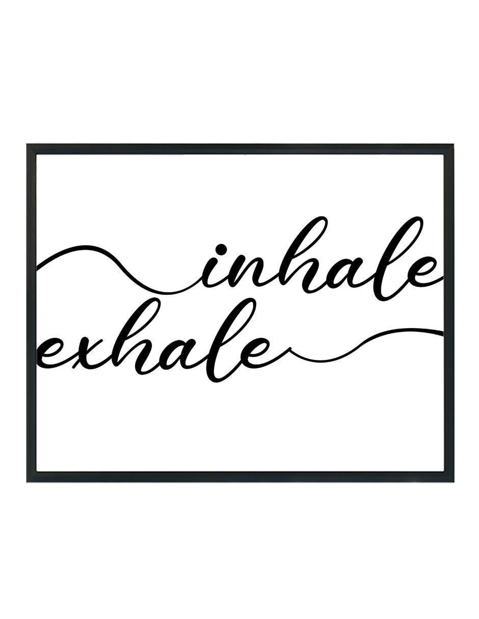 Cuadro decorativo Inhale Exhale
